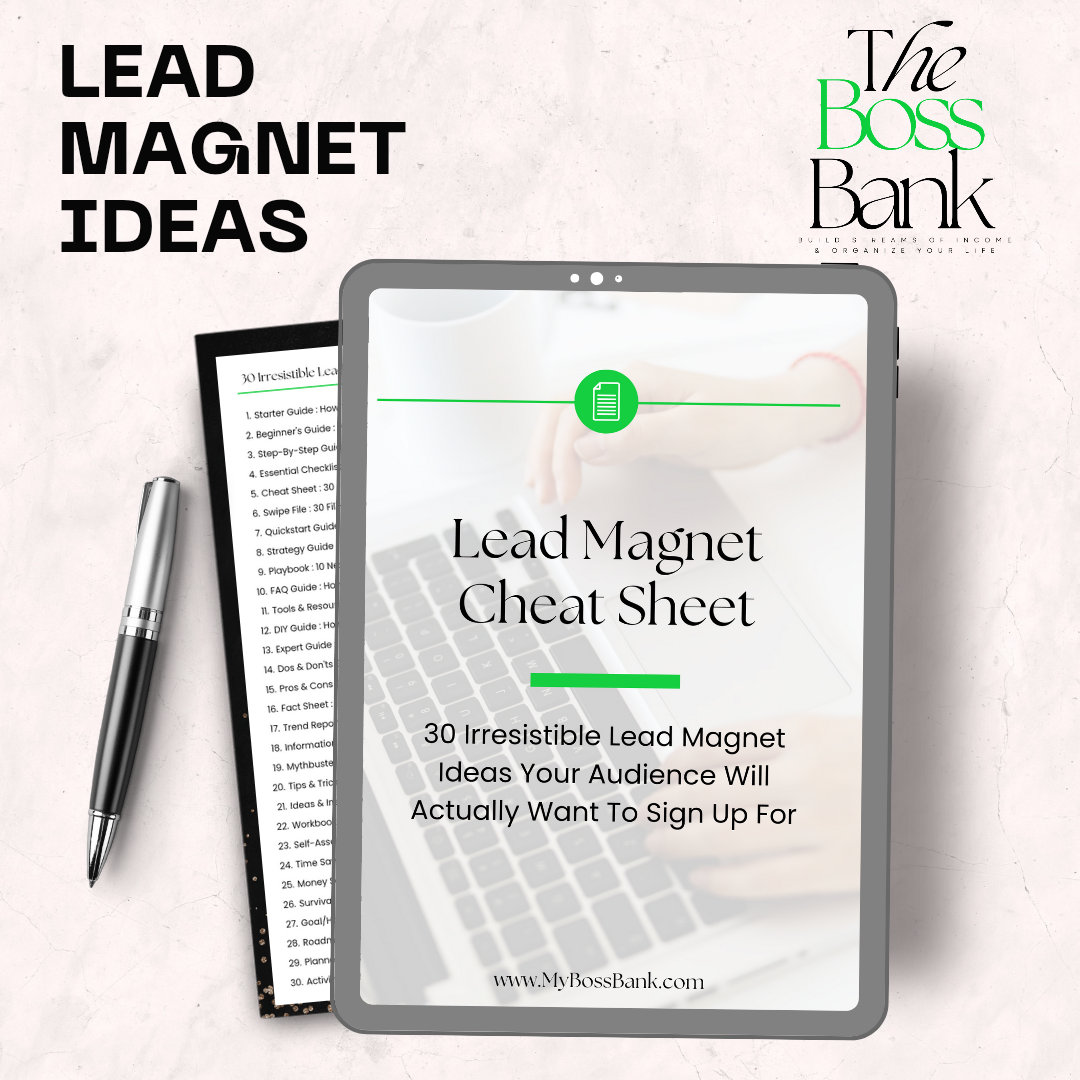 Lead Magnet Cheat Sheet: 30 Ideas For Capturing Ieads