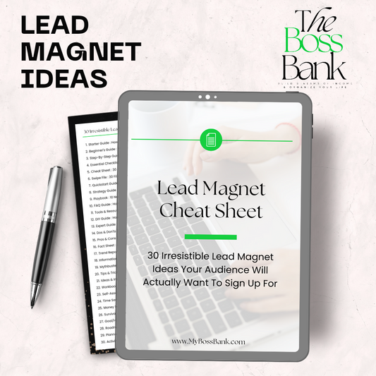 Lead Magnet Cheat Sheet: 30 Ideas For Capturing Ieads